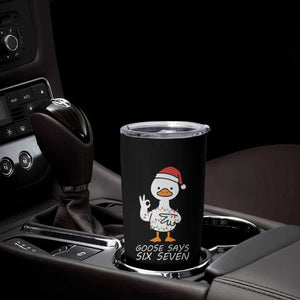 67 Six Seven Silly Goose Christmas Meme Tumbler Cup TS14 Print Your Wear