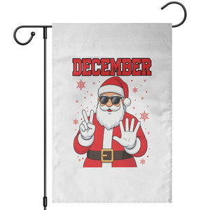 December 25 Garden Flag Funny Santa Says Christmas TS14 White Print Your Wear
