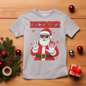 December 25 T Shirt Funny Santa Says Christmas TS14 Ice Gray Print Your Wear