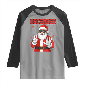 December 25 Raglan Shirt Funny Santa Says Christmas TS14 Sport Gray Black Print Your Wear