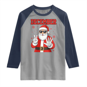 December 25 Raglan Shirt Funny Santa Says Christmas TS14 Sport Gray Navy Print Your Wear