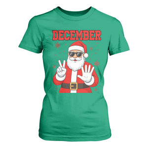 December 25 T Shirt For Women Funny Santa Says Christmas TS14 Irish Green Print Your Wear