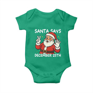 Santa Christmas December 25 Baby Onesie TS14 Irish Green Print Your Wear