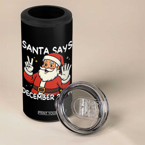 Santa Christmas December 25 4 in 1 Can Cooler Tumbler TS14 Print Your Wear