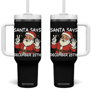 Santa Christmas December 25 Tumbler With Handle TS14 One Size: 40 oz Black Print Your Wear