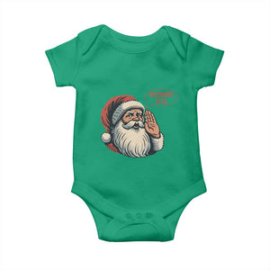 Funny Santa Christmas December 25 Baby Onesie TS14 Irish Green Print Your Wear