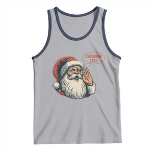 Funny Santa Christmas December 25 Tank Top TS14 Athletic Heather Navy Print Your Wear