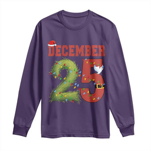 Christmas December 25 Long Sleeve Shirt Family Holiday Xmas TS14 Purple Print Your Wear