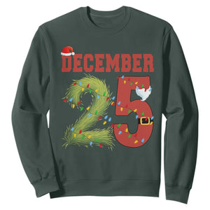 Christmas December 25 Sweatshirt Family Holiday Xmas TS14 Dark Forest Green Print Your Wear