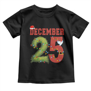 Christmas December 25 Toddler T Shirt Family Holiday Xmas TS14 Black Print Your Wear
