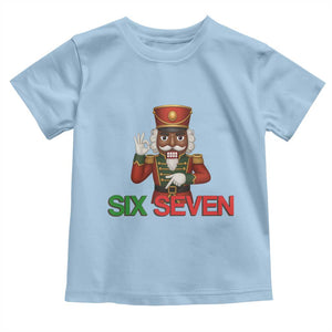 67 Six Seven Black Nutcracker Christmas Meme Toddler T Shirt TS14 Light Blue Print Your Wear