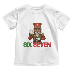 67 Six Seven Black Nutcracker Christmas Meme Toddler T Shirt TS14 White Print Your Wear