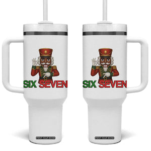 67 Six Seven Black Nutcracker Christmas Meme Tumbler With Handle TS14 One Size: 40 oz White Print Your Wear