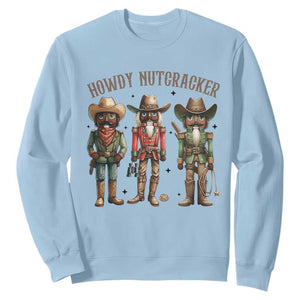 Nutcracker Cowboy Christmas Western Country Howdy Sweatshirt TS14 Light Blue Print Your Wear