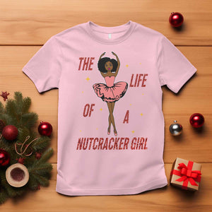 Black Nutcracker T Shirt The Life Of A Ballet Girl TS14 Light Pink Print Your Wear