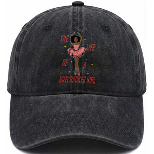 Black Nutcracker Washed Cotton Baseball Cap The Life Of A Ballet Girl TS14 Washed Cap Universal Fit Black Print Your Wear
