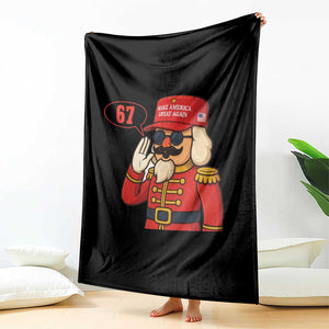 67 Six Seven Christmas Meme Throw Blanket Funny Nutcracker Make Xmas Great Again TS14 Print Your Wear