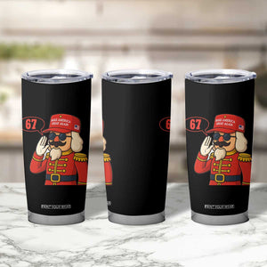 67 Six Seven Christmas Meme Tumbler Cup Funny Nutcracker Make Xmas Great Again TS14 Print Your Wear