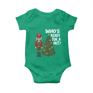 Black Nutcracker Christmas Baby Onesie Who Is Ready For A Nut TS14 Irish Green Print Your Wear