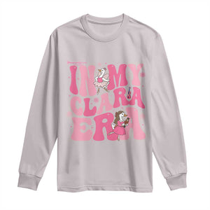 Nutcracker Goose Ballet Long Sleeve Shirt In My Clara Era TS14 Ice Gray Print Your Wear