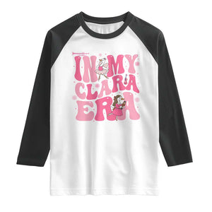 Nutcracker Goose Ballet Raglan Shirt In My Clara Era TS14 White Black Print Your Wear