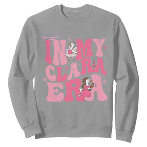 Nutcracker Goose Ballet Sweatshirt In My Clara Era TS14 Sport Gray Print Your Wear