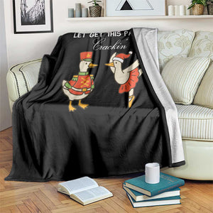 Funny Nutcracker Goose Christmas Throw Blanket Let Get This Party Crackin TS14 Print Your Wear
