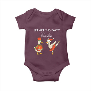 Funny Nutcracker Goose Christmas Baby Onesie Let Get This Party Crackin TS14 Maroon Print Your Wear