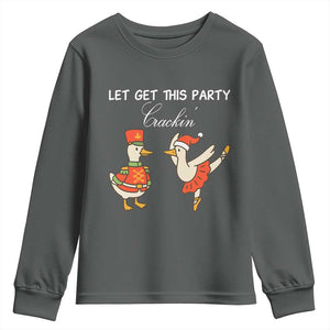 Funny Nutcracker Goose Christmas Youth Sweatshirt Let Get This Party Crackin TS14 Dark Heather Print Your Wear
