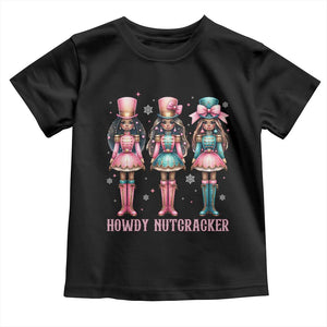 Howdy Nutcracker Cowgirl Christmas Western Country Toddler T Shirt TS14 Black Print Your Wear