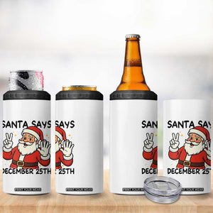 Santa Christmas December 25th Season 4 in 1 Can Cooler Tumbler TS14 Print Your Wear