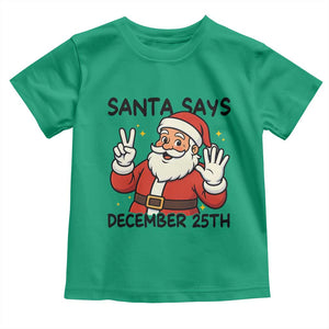 Santa Christmas December 25th Season Toddler T Shirt TS14 Irish Green Print Your Wear
