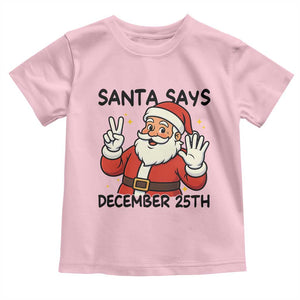 Santa Christmas December 25th Season Toddler T Shirt TS14 Light Pink Print Your Wear