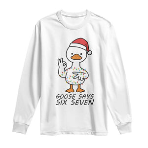 67 Six Seven Chirtsmas Meme Long Sleeve Shirt Funny Silly Goose TS14 White Print Your Wear