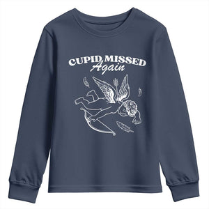 Funny Anti Valentine Youth Sweatshirt Cupid Missed Again TS14 Navy Print Your Wear