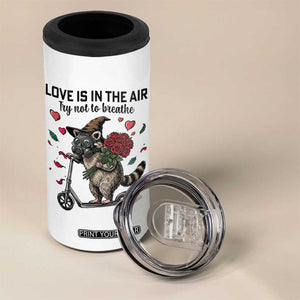 Funny Raccoon Scooter Anti Valentine 4 in 1 Can Cooler Tumbler Love Is In The Air Try Not To Breathe TS14 Print Your Wear