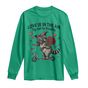 Funny Raccoon Scooter Anti Valentine Long Sleeve Shirt Love Is In The Air Try Not To Breathe TS14 Irish Green Print Your Wear