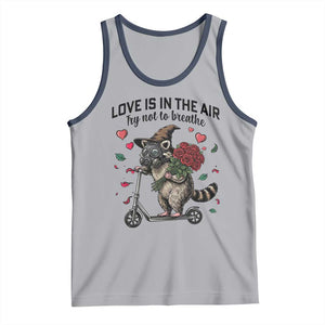 Funny Raccoon Scooter Anti Valentine Tank Top Love Is In The Air Try Not To Breathe TS14 Athletic Heather Navy Print Your Wear