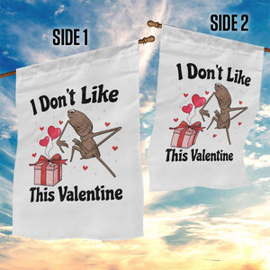 Marcus The Worm Meme Garden Flag I Do Not Like This Valentine TS14 Print Your Wear