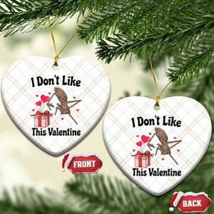 Marcus The Worm Meme Ceramic Ornament I Do Not Like This Valentine TS14 Print Your Wear