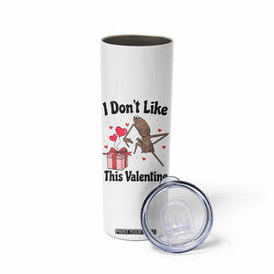 Marcus The Worm Meme Skinny Tumbler I Do Not Like This Valentine TS14 Print Your Wear