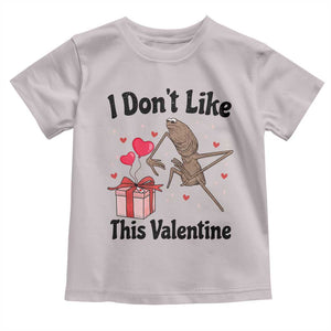 Marcus The Worm Meme Toddler T Shirt I Do Not Like This Valentine TS14 Ice Gray Print Your Wear