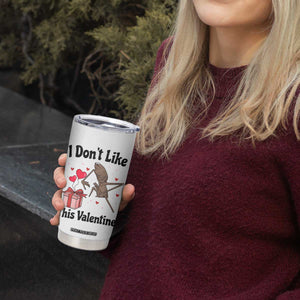 Marcus The Worm Meme Tumbler Cup I Do Not Like This Valentine TS14 Print Your Wear