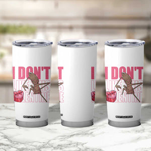 Marcus The Worm Funny Valentine Meme Tumbler Cup I Don't Like This Valentine TS14 Print Your Wear