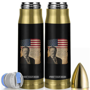 Theodore Roosevelt Quote Bullet Tumbler American President History TS14 Black Print Your Wear