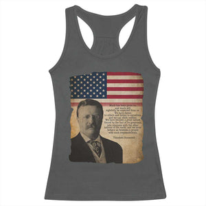 Theodore Roosevelt Quote Racerback Tank Top American President History TS14 Dark Heather Print Your Wear