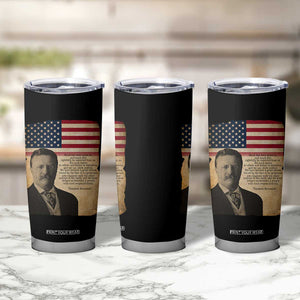Theodore Roosevelt Quote Tumbler Cup American President History TS14 Print Your Wear