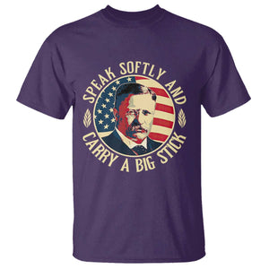 Theodore Roosevelt Quote American President T Shirt Speak Softly and Carry a Big Stick TS14 Purple Print Your Wear