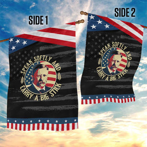 Theodore Roosevelt Quote American President Garden Flag Speak Softly and Carry a Big Stick TS14 Print Your Wear