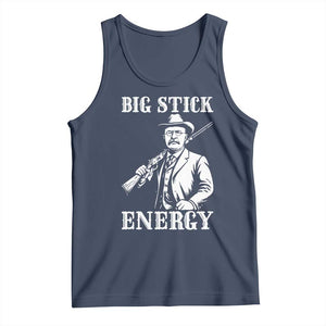 Funny Teddy Roosevelt Tank Top Big Stick Energy President TS14 Navy Print Your Wear